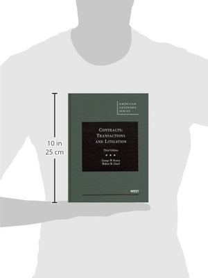 Contracts: Transactions and Litigation, 3rd Edition (American Casebook),Used