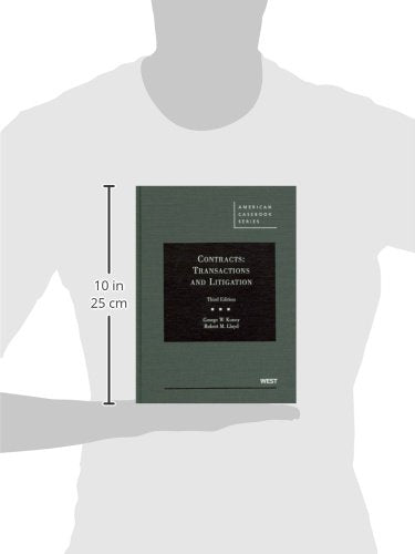 Contracts: Transactions and Litigation, 3rd Edition (American Casebook),Used
