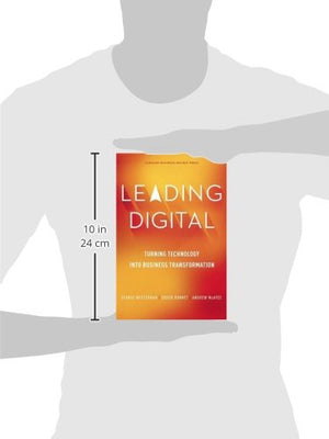 Leading Digital: Turning Technology into Business Transformation,Used