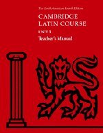 Cambridge Latin Course Unit 1 Teacher's Manual North American edition (North American Cambridge Latin Course),Used