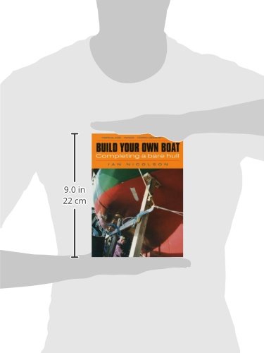 Build Your Own Boat: Completing a Bare Hull,Used
