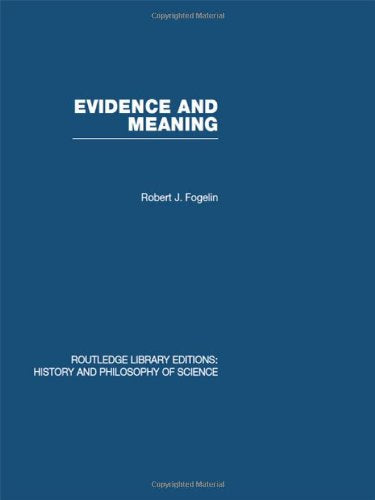 Evidence and Meaning: Studies in Analytic Philosophy,Used