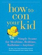How to Con Your Kid,Used