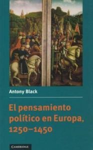 El pensamiento poltico en Europa, 12501450 (Spanish Language Publishing Programme S) (Spanish Edition),Used