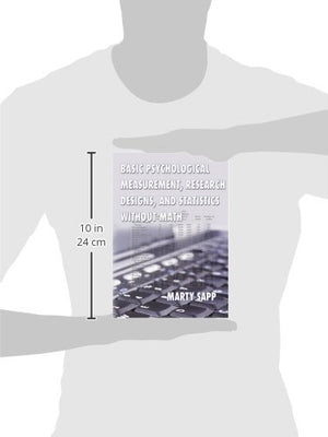 Basic Psychological Measurement, Research Designs, And Statistics Without Math,Used