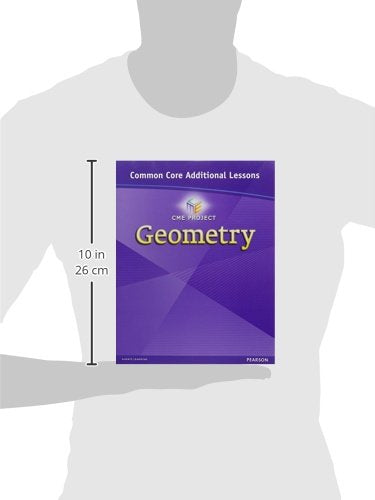 CENTER FOR MATH EDUCATION 2012 COMMON CORE GEOMETRY ADDITIONAL LESSONS STUDENT WORKBOOK GRADE 9/10,Used