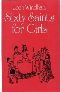 Sixty Saints For Girls,Used