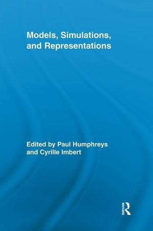 Models, Simulations, And Representations (Routledge Studies In The Philosophy Of Science),Used