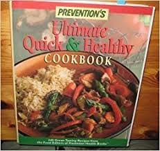 Preventions Ultimate Quick & Healthy Cookbook,Used