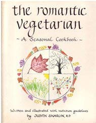 The Romantic Vegetarian: A Seasonal Cookbook,Used