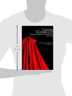 Costume Close Up: Clothing Construction and Pattern, 17501790,Used