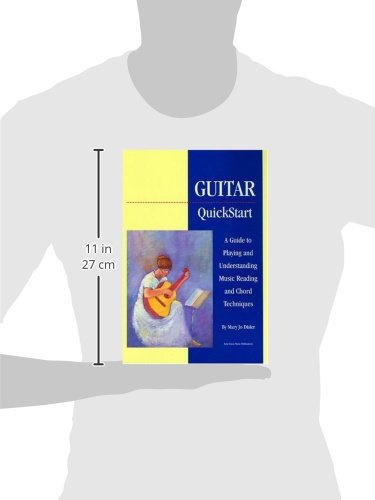 Guitar Quickstart: A Guide to Playing and Understanding Music Reading and Chord Techniques,Used