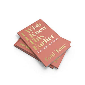 I Wish I Knew This Earlier: Lessons on Love,Used