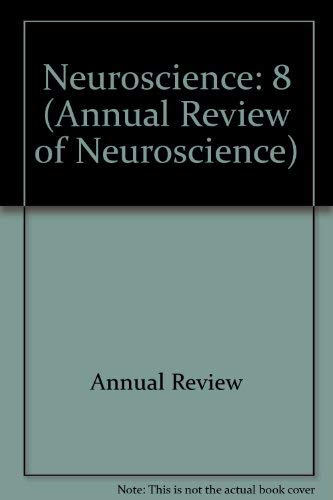 Annual Review of Neuroscience: 1985,Used