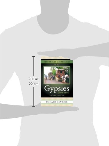 Historical Dictionary of the Gypsies (Romanies) (Volume 7) (Historical Dictionaries of Peoples and Cultures, 7),Used