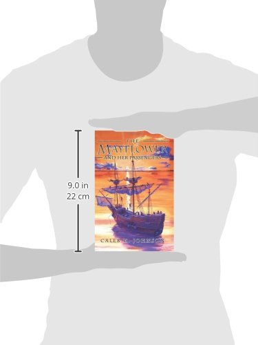 The Mayflower and Her Passengers,Used