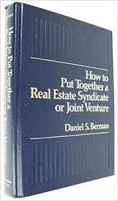 How to Put Together a Real Estate Syndicate or Joint Venture,Used