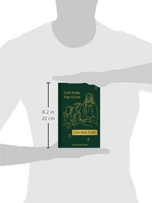 God's Truths Help Us Live (Our Holy faith),Used