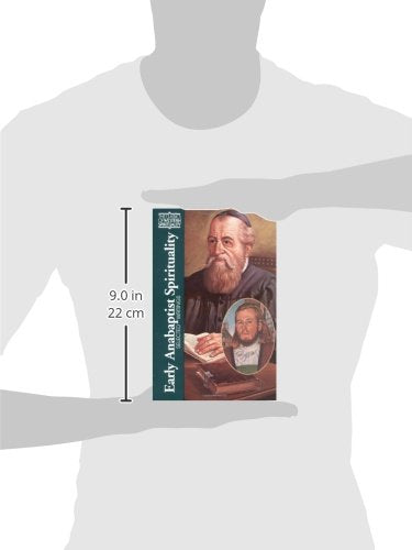 Early Anabaptist Spirituality: Selected Writings (Classics of Western Spirituality (Paperback)),Used