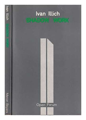 Shadow Work (Open Forum Series),New
