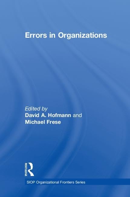 Errors In Organizations (Siop Organizational Frontiers Series),Used