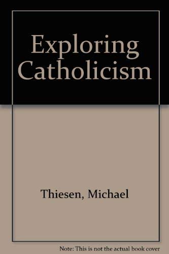 Exploring Catholicism,Used