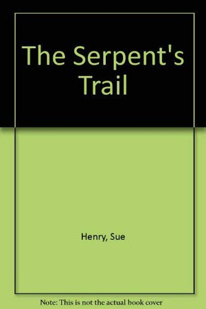 The Serpent's Trail,Used