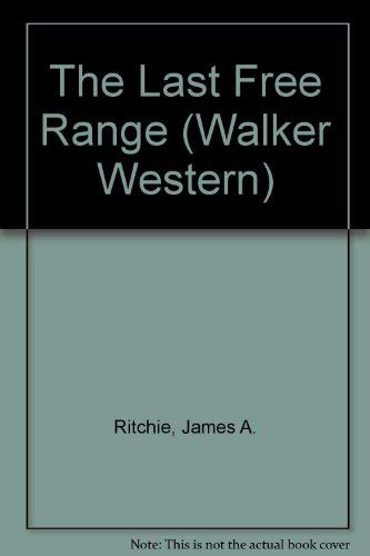 The Last Free Range (Walker Western),Used