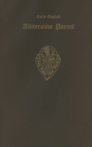 Early English Alliterative Poems In The Westmidland Dialect Of The Fourteenth Century (Early English Text Society Original Seri,Used