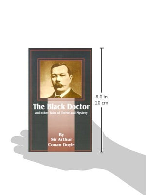 The Black Doctor: And Other Tales of Terror and Mystery,Used