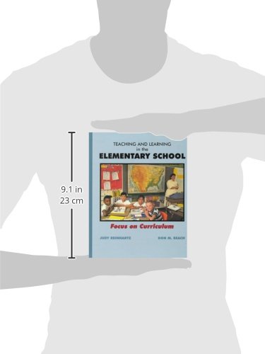 Teaching And Learning In The Elementary School: Focus On Curriculum,Used