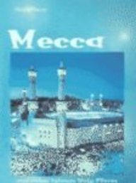 Mecca: And Other Islamic Holy Places (Holy Places Ser),Used