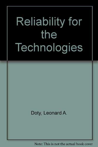 Reliability for the Technologies,Used
