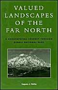 Valued Landscapes of the Far North,Used