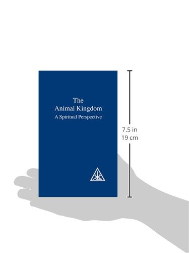 The Animal Kingdom: A Spiritual Perspective,Used