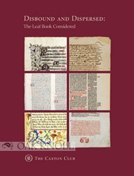 Disbound and Dispersed: The Leaf Book Considered,Used