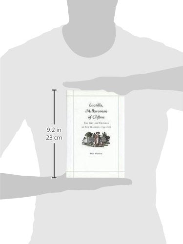Lactilla, Milkwoman Of Clifton: The Life And Writings Of Ann Yearsley, 17531806,Used