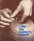 Clay: The Potter's Wheel,Used