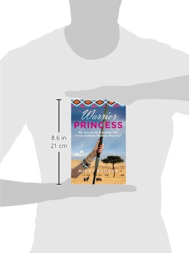 Warrior Princess: My Quest To Become The First Female Maasai Warrior,Used