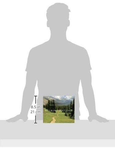 Walking Distance: Extraordinary Hikes for Ordinary People,Used