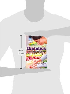 Dietetics: Practice And Future Trends,Used