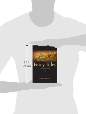 Fairy Tales: A New History (Excelsior Editions)
