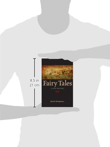 Fairy Tales: A New History (Excelsior Editions)