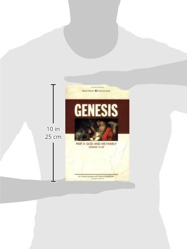 Genesis, Part II: God and His Family (Hearts Aflame, Chapters 1250),Used