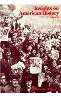 Insights on American History: Volume 2