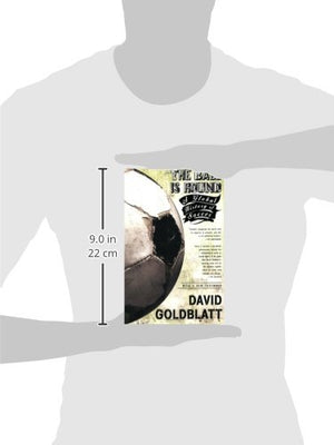 Riverhead Books The Ball is Round: A Global History of Soccer - Multicolor Edition