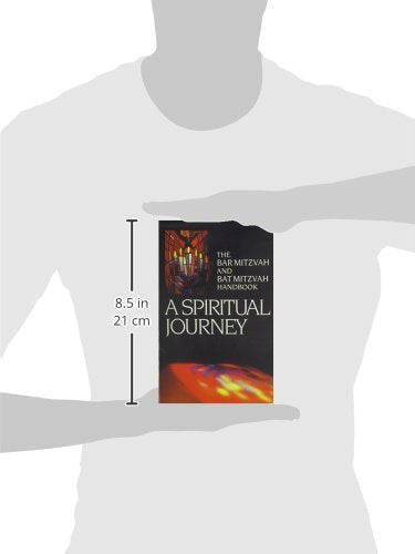 A Spiritual Journey: The Bar Mitzvah and Bat Mitzvah Handbook,Used