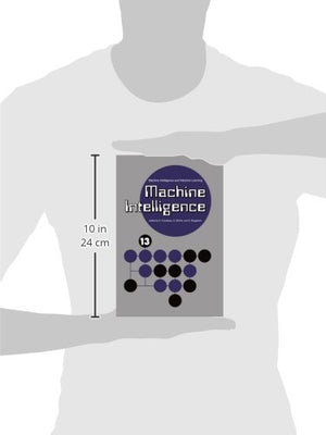 Machine Intelligence 13: Machine Intelligence and Inductive Learning,Used