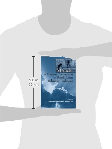Miracle As Modern Conundrum in South Asian Religious Traditions,Used