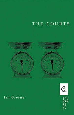 The Courts (Canadian Democratic Audit),Used